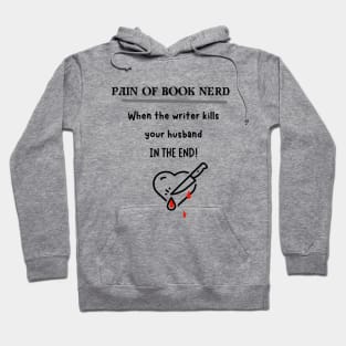 PAIN OF BOOK NERD Hoodie